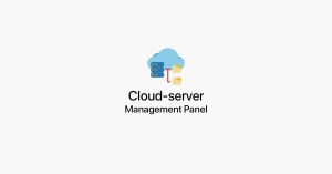 Mengenal Cloud-Server Management Panel